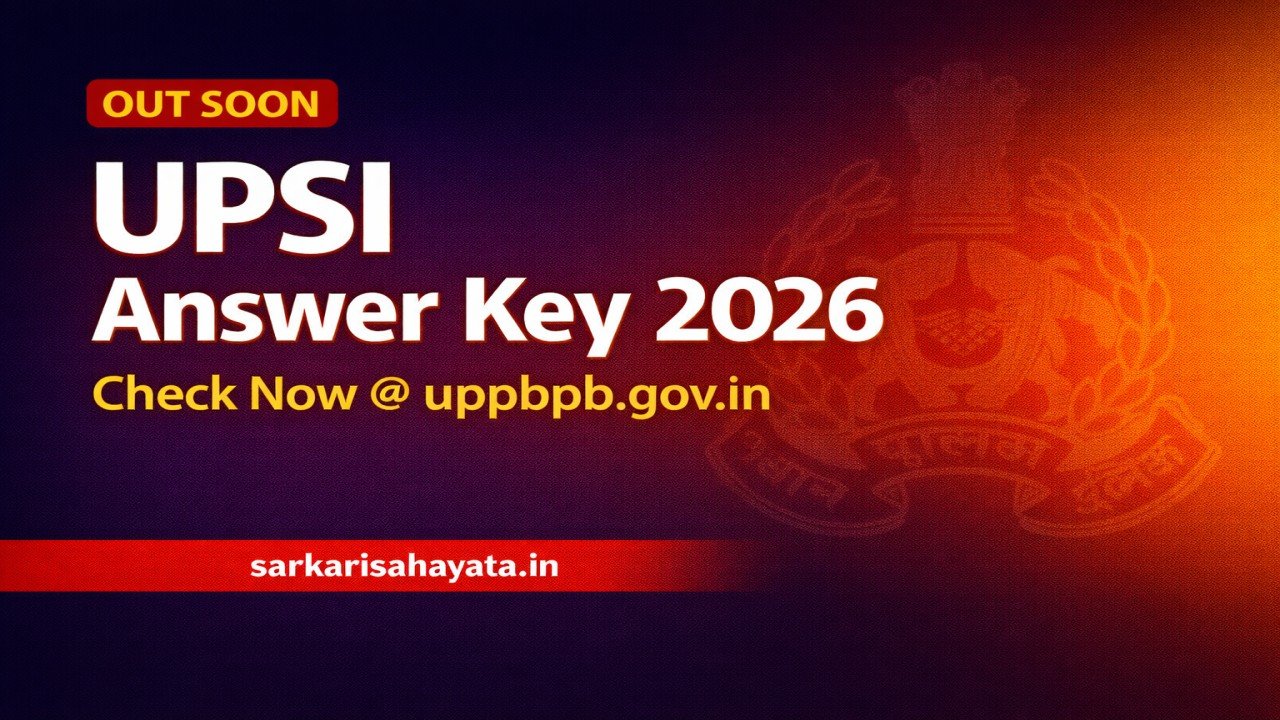 UPSI Answer Key 2026 – Objection Link, Expected Cut Off & Latest Update